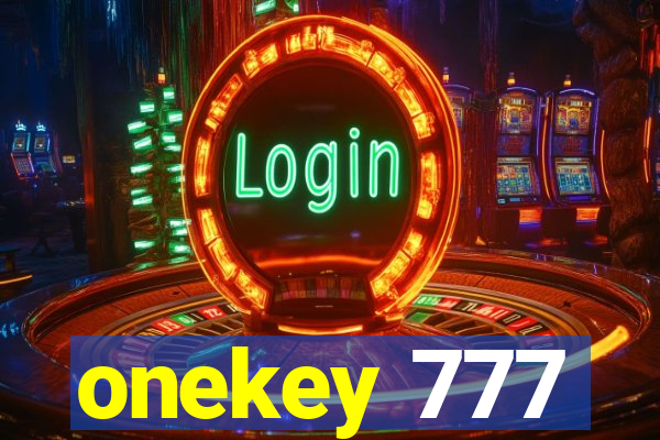 onekey 777